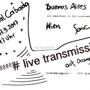 Sept17: Feldversuch # 2 live transmission featuring Areal Cabado